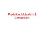 Predation, Mutualism Competition.