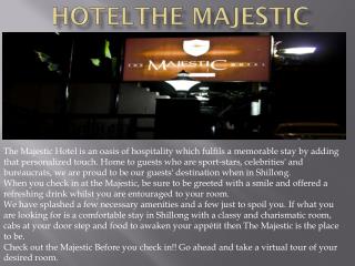 Hotel The Majestic