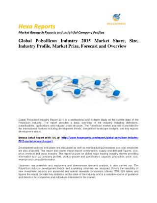 Polysilicon Industry 2015 Market Size, Share, trends and Forecast 2014 – 2020