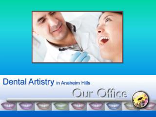 Dental Clinic in Anaheim Hills