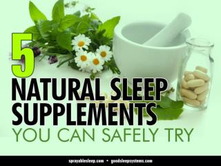 5 Natural Sleep Supplements You Can Safely Try