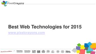 Best Web Technologies for 2015