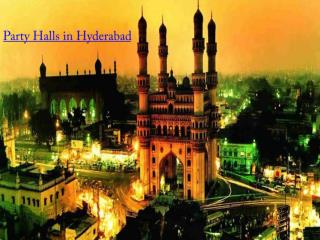 Party halls in Hyderabad