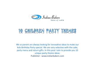 Ideas for Children Party Themes-Online Birthday Cakes Mumbai