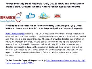 Power Monthly Deal Analysis - July 2015: M&A and Investment Trends
