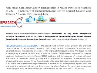 Non-Small Cell Lung Cancer Therapeutics in Major Developed Markets to 2021