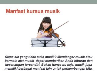 Manfaat kursus musik