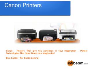 Canon Printers – The Imagination Beyond From Your Midset!!