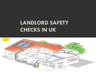 landlord safety checks in uk