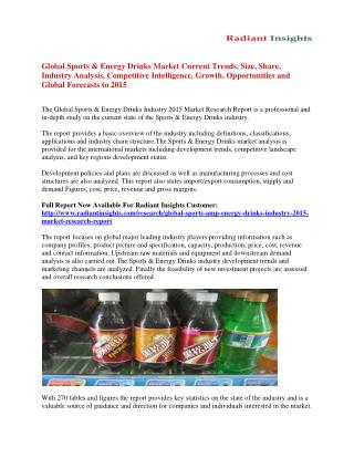 Global Sports & Energy Drinks Market Size, Share, Global Trends, Company Profiles And Analysis To 2015