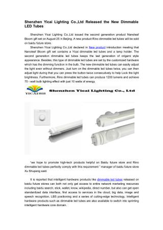 Shenzhen Yicai Lighting Co.,Ltd Released the New Dimmable LED Tubes