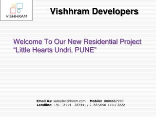 Little Hearts Undri, is an New Residential Project in Pune