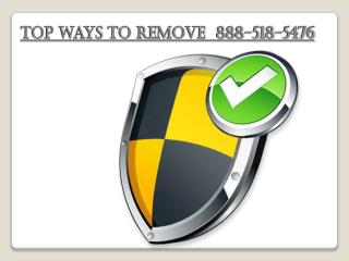 How to Uninstall/Block 888-518-5476 from PC