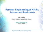 Systems Engineering at NASA Processes and Requirements