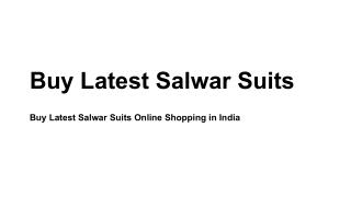 Buy Latest Salwar Suits Online Shopping in India