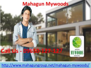 Mahagun Mywoods Latest Technology