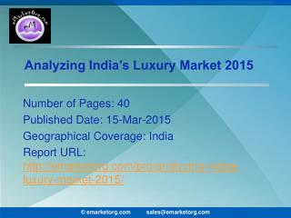 Indian Luxury Market Growing at a CAGR of approximately 18%