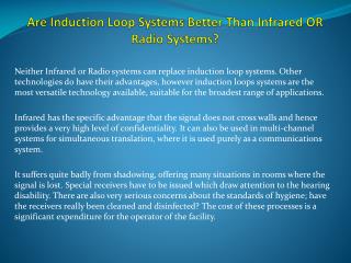 Are Induction Loop Systems Better Than Infrared OR Radio Systems?