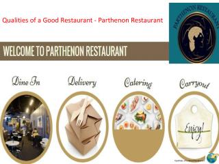 Qualities of a Good Restaurant Parthenon Restaurant