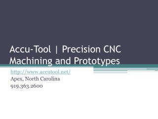 Precision CNC Machine Shop Raleigh NC