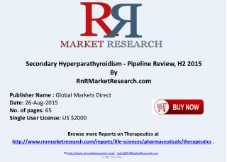 Secondary Hyperparathyroidism Pipeline Review H2 2015