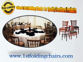 Check 1st Folding Chairs for Quality Furniture Products