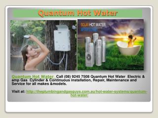 Quantum Hot Water