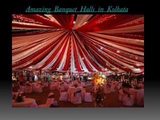 Amazing Banquet Halls in Kolkata