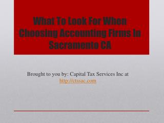 What To Look For When Choosing Accounting Firms In Sacramento CA