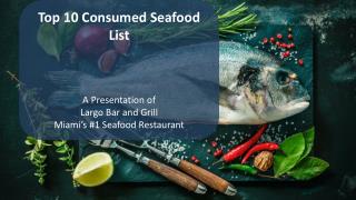 Top 10 Consumed Seafood List