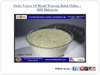 Order Variety Of Mouth Watering Rabdi Online- MM Mithaiwala