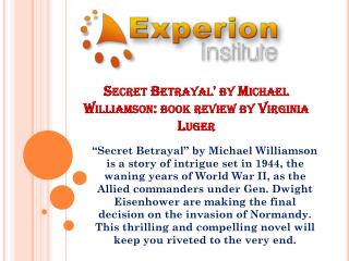 Secret Betrayal' by Michael Williamson: book review by Virginia Luger
