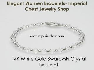 Imperial Chest Jewelry Shop- Women Bracelets.