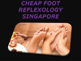 cheap foot reflexology Singapore