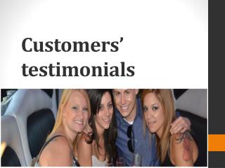 Customers’ testimonials