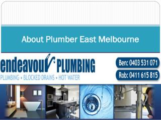 About Plumber East Melbourne