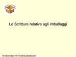Le Scritture relative agli imballaggi