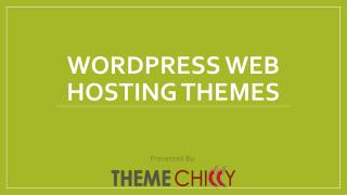 WordPress Hosting Themes and Templates