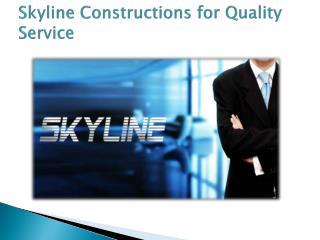 Skyline construction bangalore