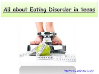 All about Eating Disorder in teens
