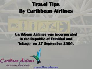 Travel Tips By Caribbean Airlines