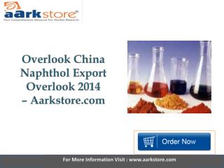 Aarkstore - Overlook China Naphthol Export Overlook 2014