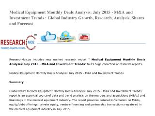 Medical Equipment Monthly Deals Analysis: July 2015 - M&A and Investment Trends