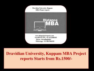 Dravidian University, Kuppam MBA Project reports Starts from Rs.1500/-