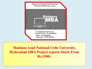 Maulana Azad National Urdu University, Hyderabad MBA Project reports Starts From Rs.1500/-
