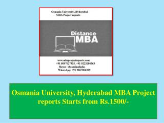 Osmania University, Hyderabad MBA Project reports Starts from Rs.1500/-