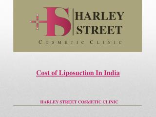 Cost Of Liposuction In India