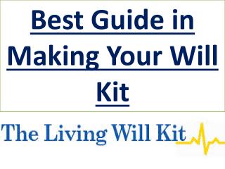Best Guide in Making Your Will Kit