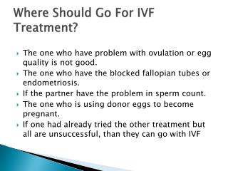 Where Should Go For IVF Treatment?