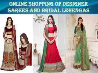 Online shopping of designer sarees and bridal lehengas
